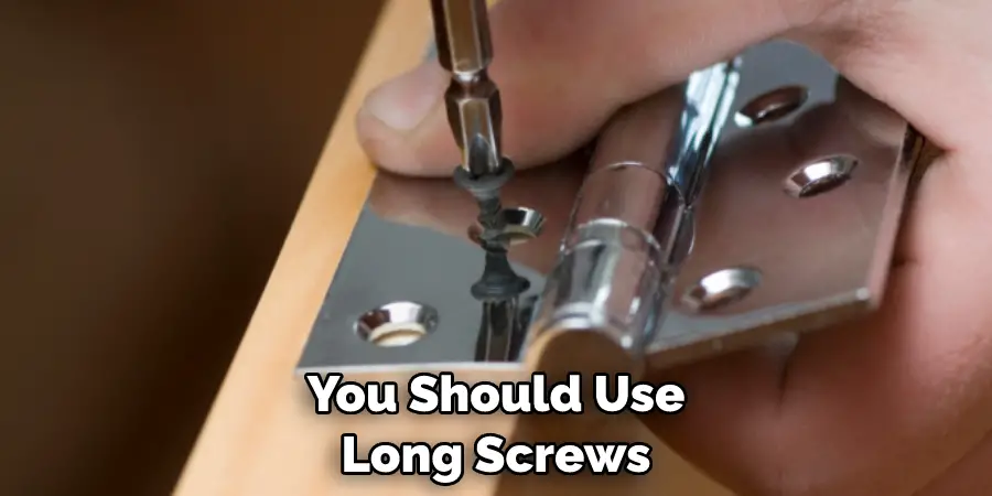 You Should Use Long Screws