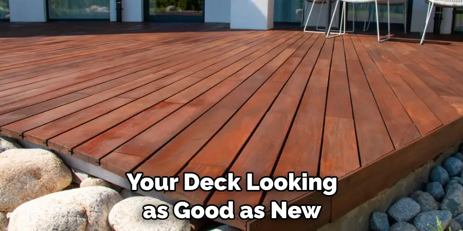 Your Deck Looking as Good as New