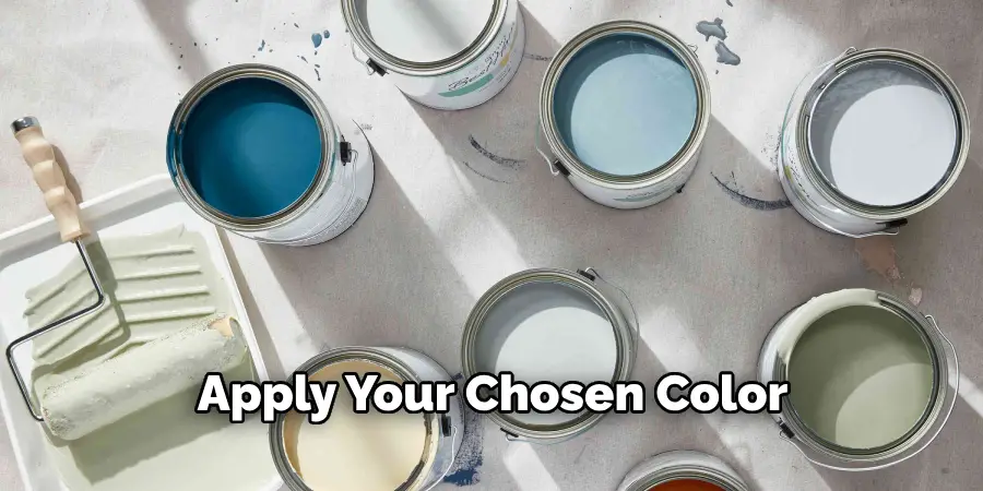 Apply Your Chosen Color
