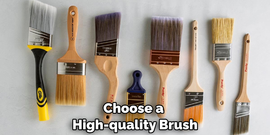 Choose a High-quality Brush