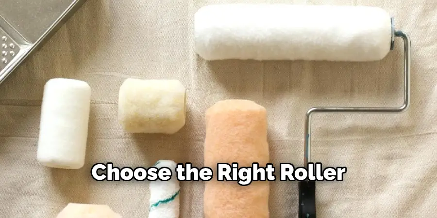 Choose the Right Roller