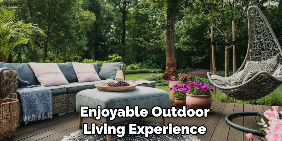 Enjoyable Outdoor Living Experience