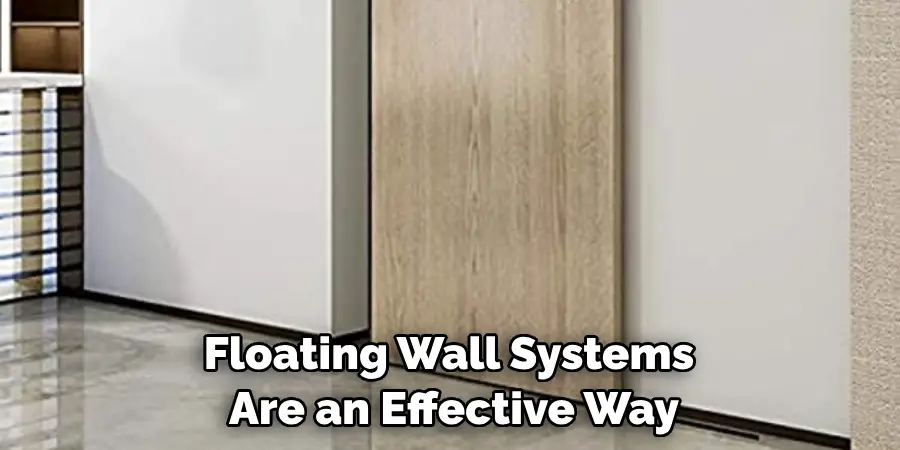 Floating Wall Systems Are an Effective Way
