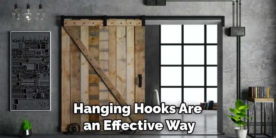 Hanging Hooks Are an Effective Way