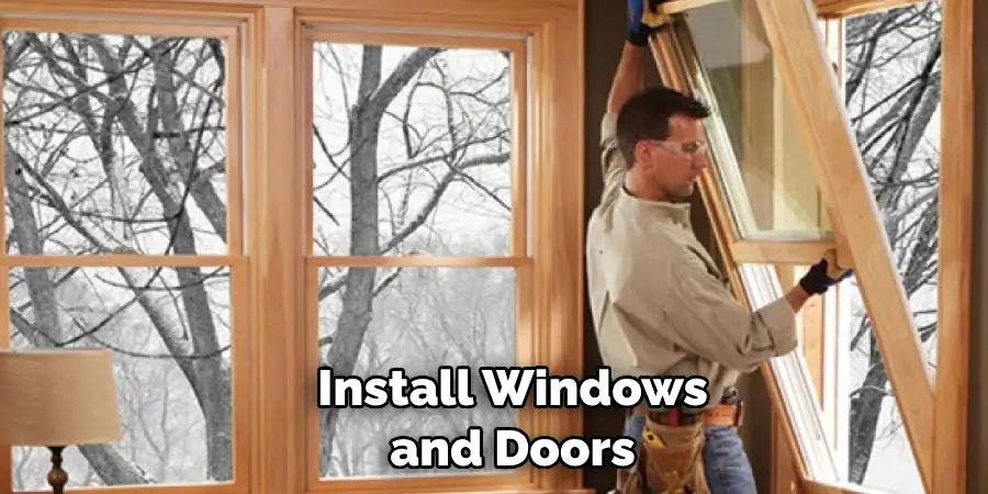 Install Windows and Doors