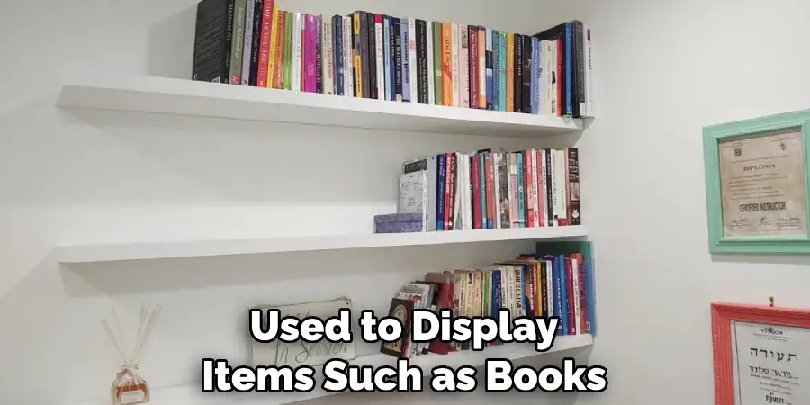 Used to Display Items Such as Books