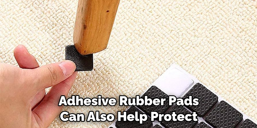 Adhesive Rubber Pads Can Also Help Protect
