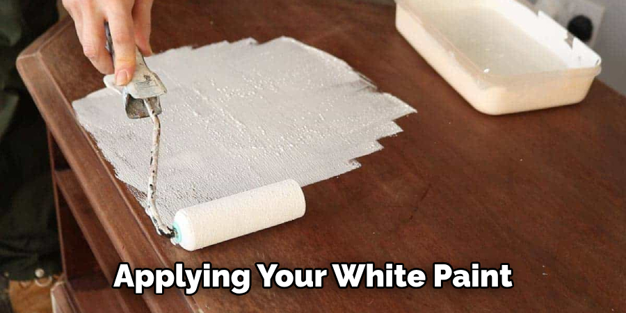 Applying Your White Paint