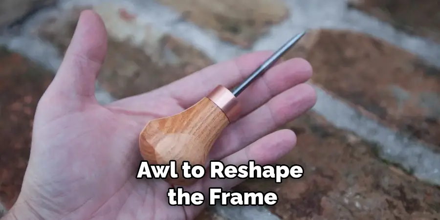 Awl to Reshape the Frame