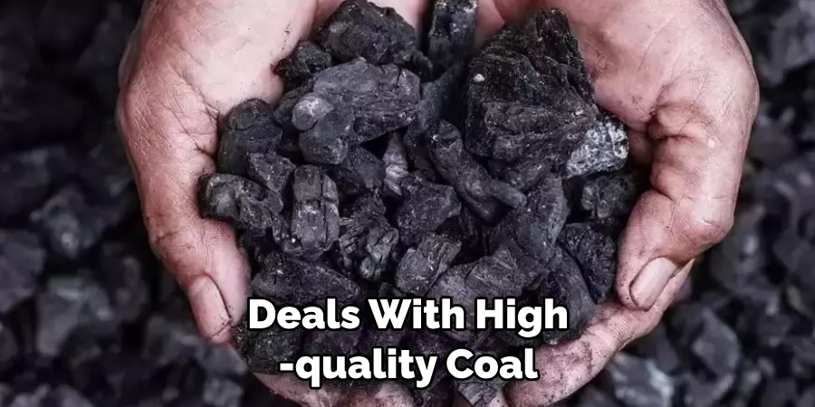 Deals With High-quality Coal