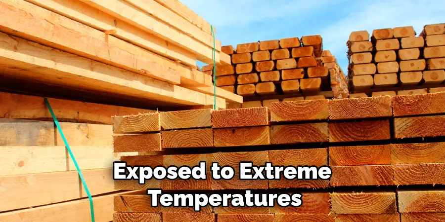 Exposed to Extreme Temperatures