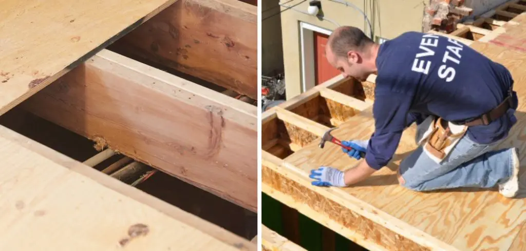How to Install Plywood Subfloor Over Joists