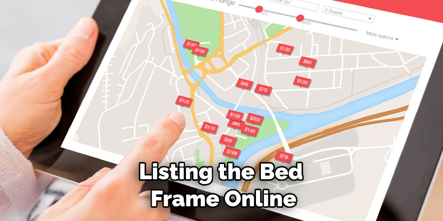 Listing the Bed Frame Online