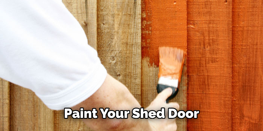 Paint Your Shed Door