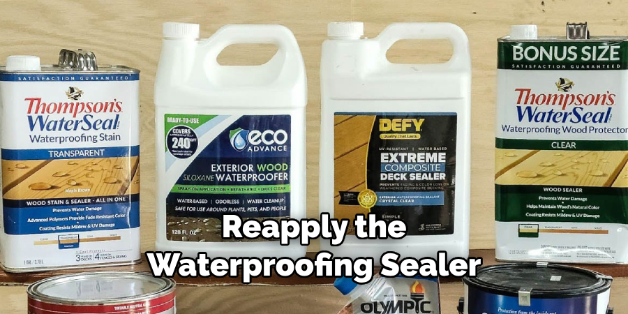 Reapply the Waterproofing Sealer