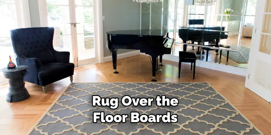 Rug Over the Floor Boards