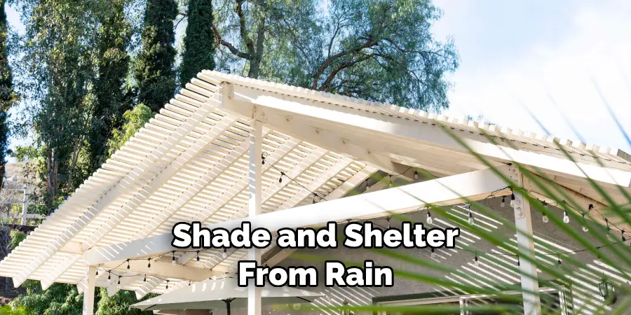 Shade and Shelter From Rain