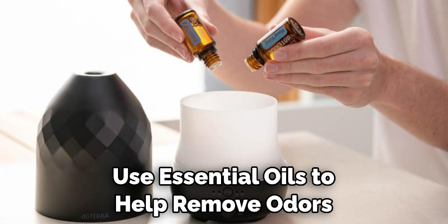 Use Essential Oils to Help Remove Odors