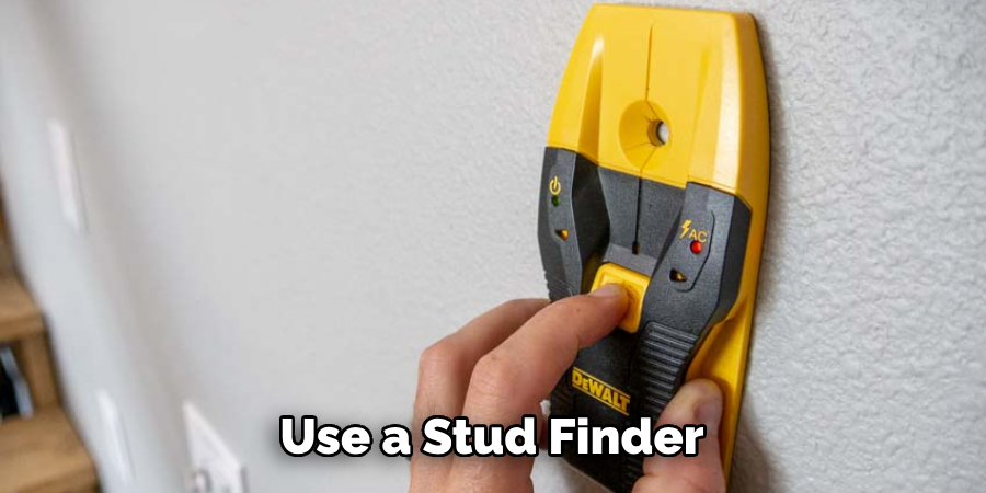 Use a Stud Finder