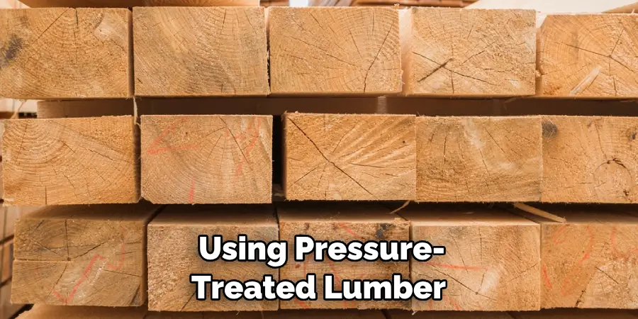 Using Pressure-treated Lumber 