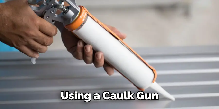 Using a Caulk Gun
