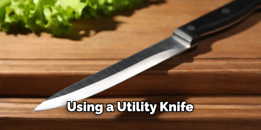  Using a Utility Knife