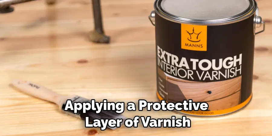 Applying a Protective Layer of Varnish