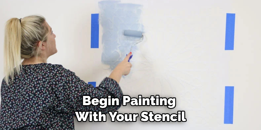 Begin Painting With Your Stencil