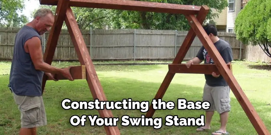Constructing the Base of Your Swing Stand