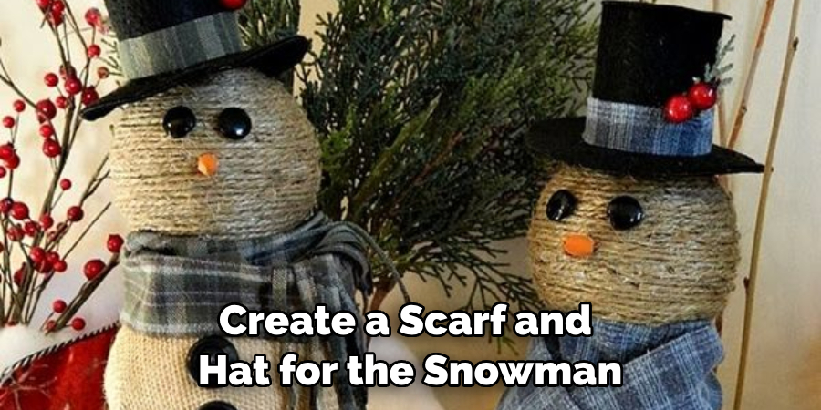 Create a Scarf and Hat for the Snowman