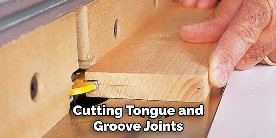 Cutting Tongue and Groove Joints