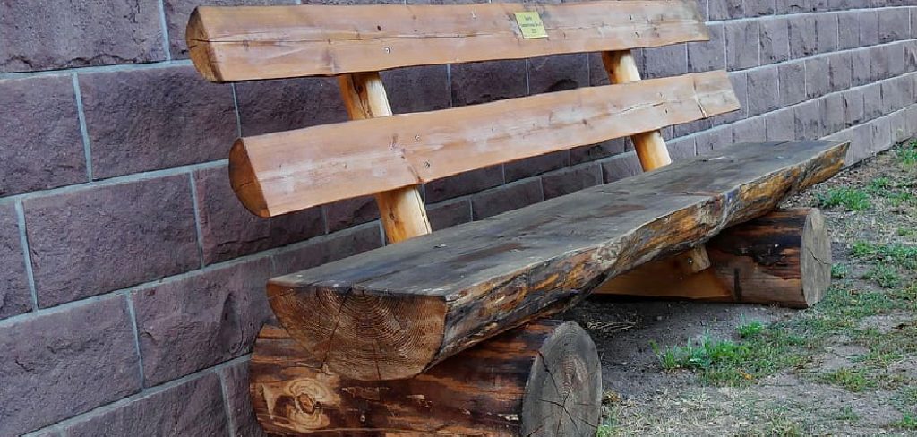How to Make a Bench From a Log