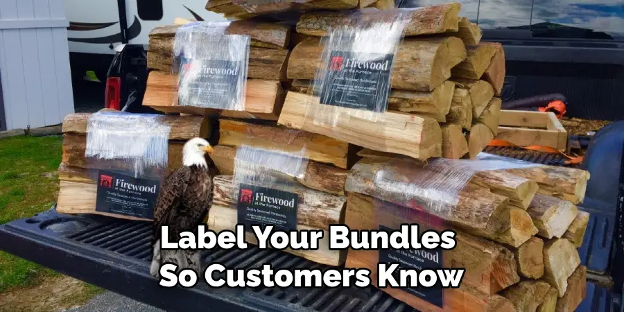 Label Your Bundles So Customers Know
