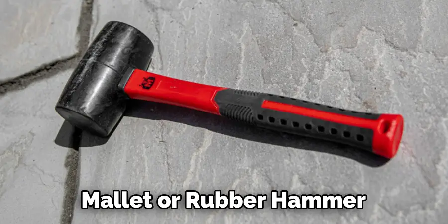  Mallet or Rubber Hammer