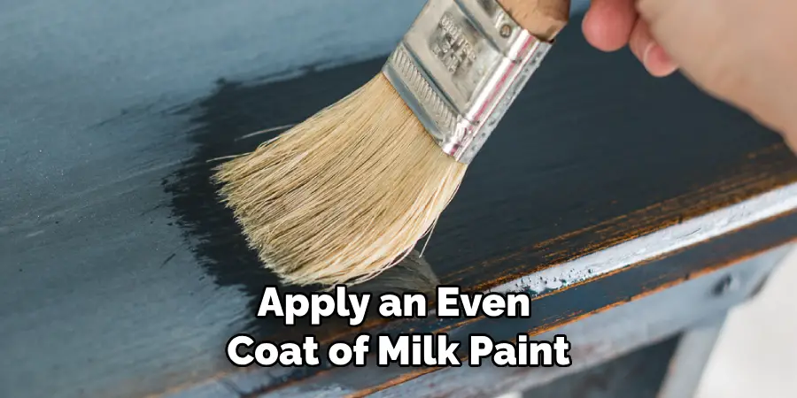Apply an Even Coat of Milk Paint