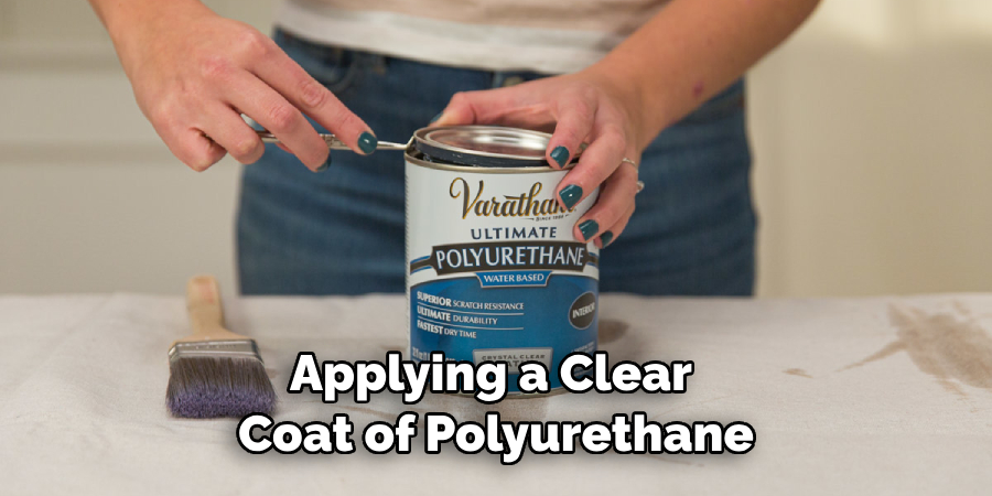 Applying a Clear Coat of Polyurethane