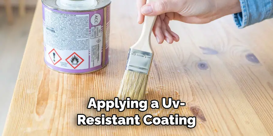 Applying a Uv-resistant Coating