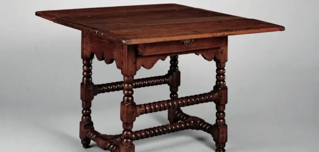 How to Identify Antique Drop Leaf Table