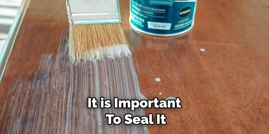 It is Important to Seal It