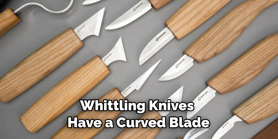 Traditional Whittling Knives Have a Curved Blade