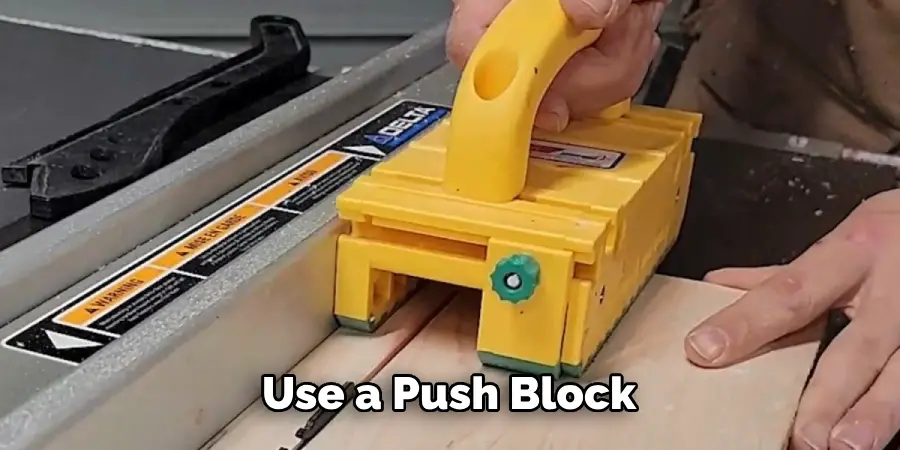 Use a Push Block