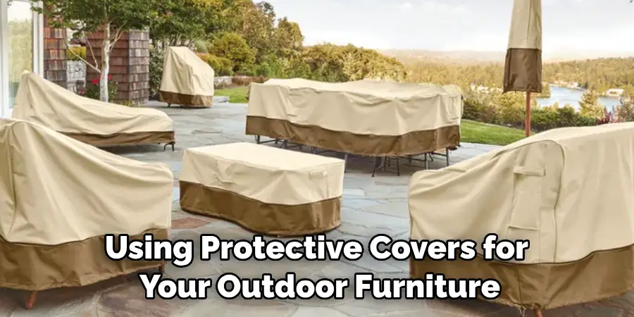 Using Protective Covers for Your Outdoor Furniture