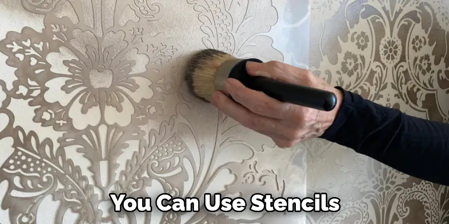 You Can Use Stencils