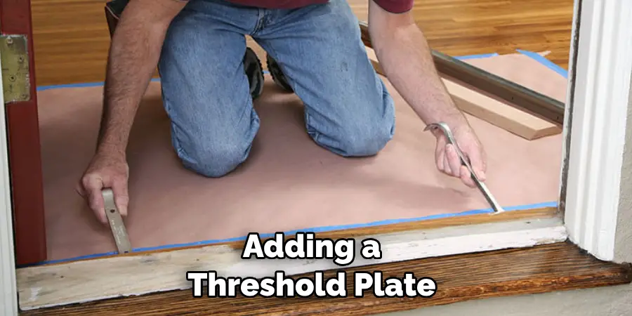 Adding a Threshold Plate 