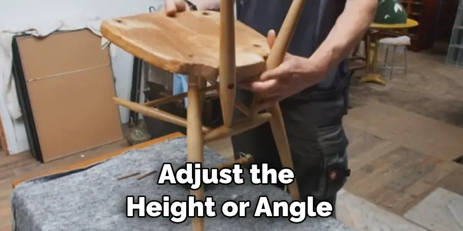 Adjust the Height or Angle