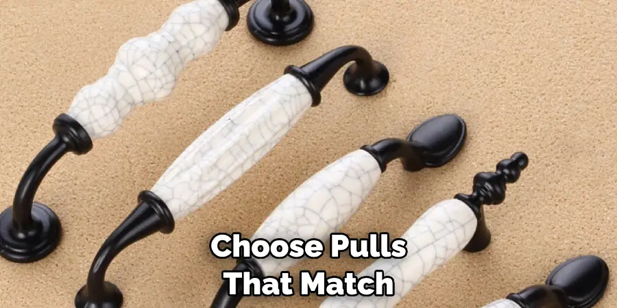 Choose Pulls That Match