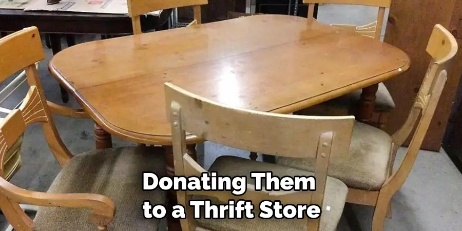 Donating Them to a Thrift Store