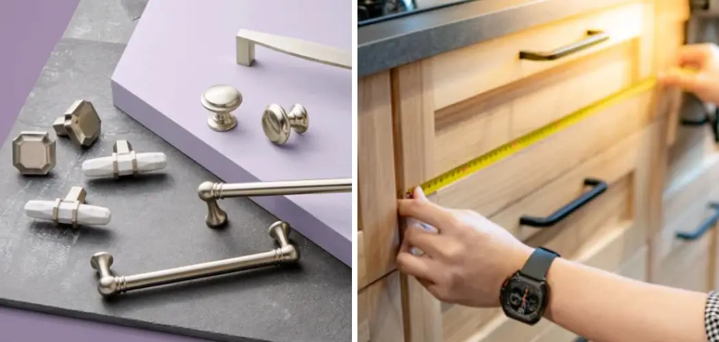 How to Measure Cabinet Pull Size