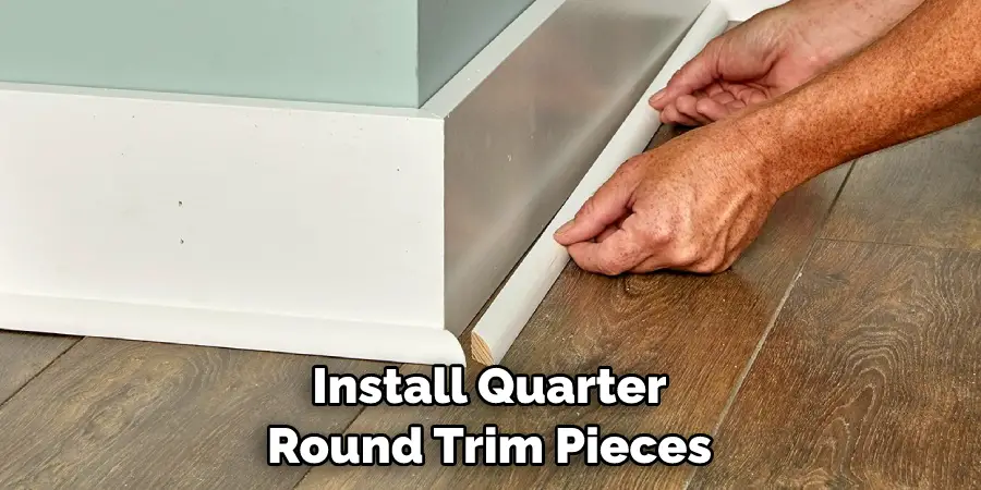 Install Quarter Round Trim Pieces