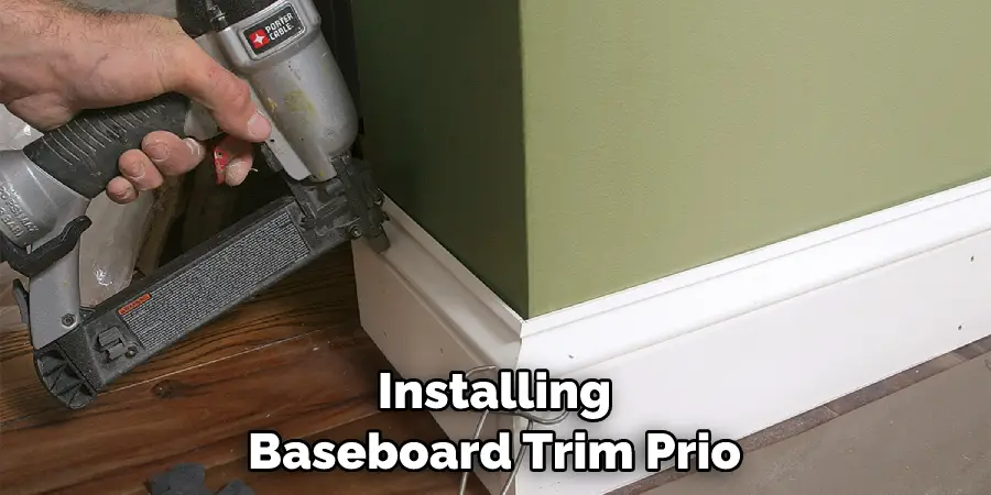 Installing Baseboard Trim Prio